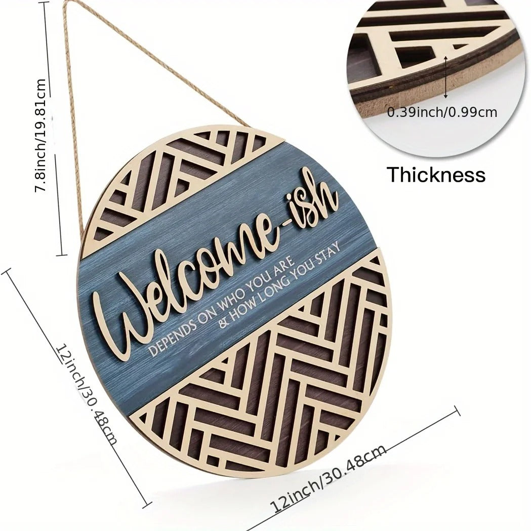MeyHome™ – The "Welcome-ish" Wooden Wall Sign